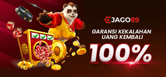 JAGO89 BONUS GARANSI KEKALAHAN 100%