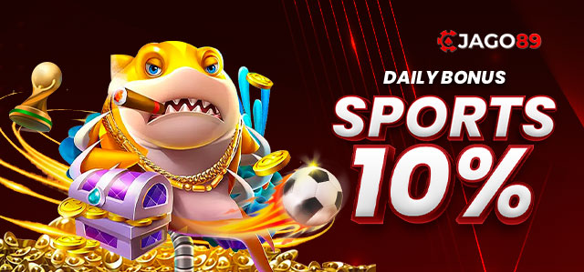 JAGO89 DAILY BONUS SPORTS 10%