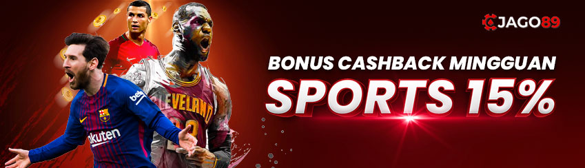 BONUS CASHBACK SPORTS MINGGUAN UPTO 15%